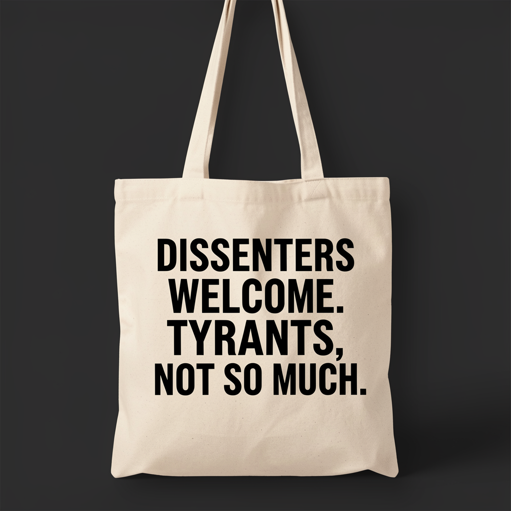 Dissenters Welcome Tote