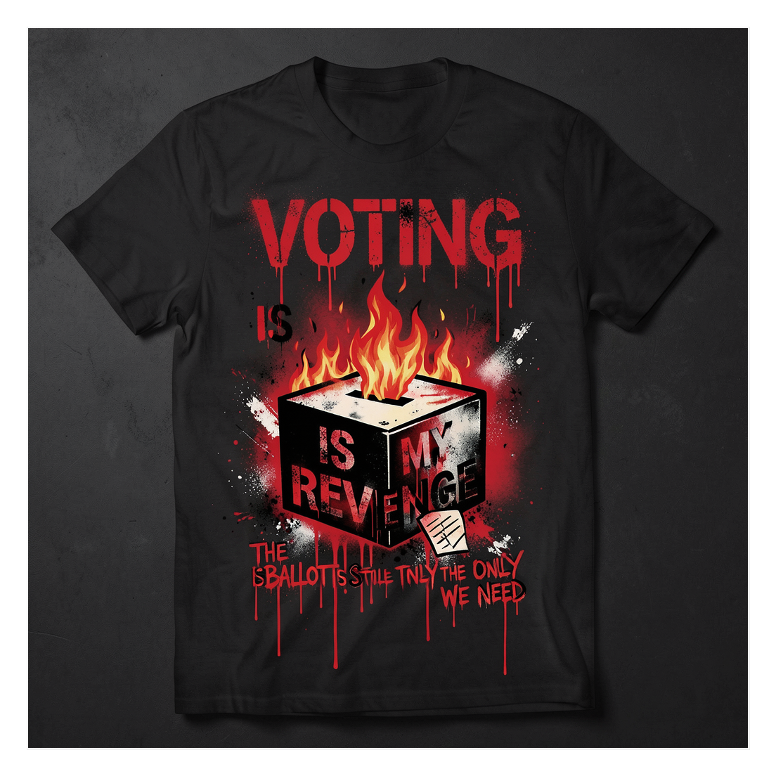 Voting Is My Revenge Fantasy